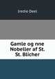 Gamle og nne Nobeller af St. St. Blicher, Iredie Deel 