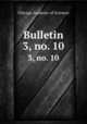 Bulletin. 3, no. 10, Chicago Academy of Sciences 