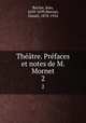 Thtre. Prfaces et notes de M. Mornet. 2, Racine, Jean, 1639-1699,Mornet, Daniel, 1878-1954 