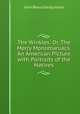 The Winkles: Or, The Merry Monomaniacs. An American Picture with Portraits of the Natives, John Beauchamp Jones 