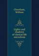 Lights and shadows of clerical life microform, Cheetham, William 