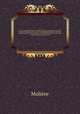 uvres completes de Moliere : edition variorum : precedee d