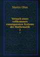 Versuch eines vollkommen consequenten Systems der Mathematik. 2, Martin Ohm 