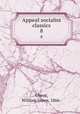 Appeal socialist classics. 8, Ghent, William James, 1866- 