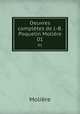 Oeuvres compltes de J.-B. Poquelin Molire. 01, Molie?re 