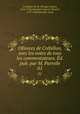 OEuvres de Crbillon, avec les notes de tous les commentateurs. d. pub. par M. Parrelle. 01, Prosper Jolyot Cre?billon 