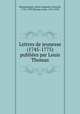 Lettres de jeunesse (1745-1775) publiees par Louis Thomas, Beaumarchais, Pierre Augustin Caron de, 1732-1799,Thomas, Louis, 1815-1878 
