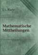 Mathematische Mittheilungen, J. L. Raabe 