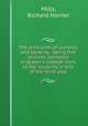 The principles of currency and banking : being five lectures delivered in Queen
