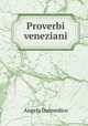 Proverbi veneziani, Angelo Dalmedico 