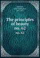 The principles of beauty. no. 62, Symonds, John Addington, 1807-1871 