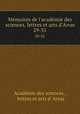 Mmoires de l`acadmie des sciences, lettres et arts d`Arras. 29-31, 
