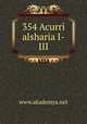354 Acurri alsharia I-III, www.akademya.net 