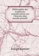Philosophie des traditions: considerations sur l