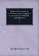 Nepszeru egyhazy archaeologia: vagyis a katholikus unnepek, szentsegek ., Jozsef Lonovics 