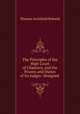 The Principles of the High Court of Chancery, and the Powers and Duties of Its Judges: Designed ., Thomas Archibald Roberts 