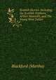 Scottish Stories: Including the Scottish Orphans, Arthur Monteith, and The Young West Indian, Blackford (Martha) 