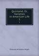 Quinland, Or, Varieties in American Life. 1, Orlando Williams Wight 