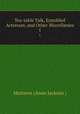 Tea-table Talk, Ennobled Actresses, and Other Miscellanies. 1, Mathews (Anne Jackson ) 