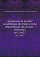 Annales de la Socit acadmique de Nantes et du dpartement de la Loire-Infrieure. ser 5 vol 2, 