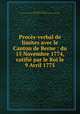 Proces-verbal de limites avec le Canton de Berne : du 15 Novembre 1774, ratifie par le Roi le 9 Avril 1775, Adams, John, 1735-1826, former owner. MB (BRL),John Adams Library (Boston Public Library) MB (BRL) 