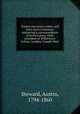 Twenty-two years a slave, and forty years a freeman; embracing a correspondence of several years, while president of Wilberforce Colony, London, Canada West, Steward, Austin, 1794-1860 