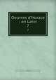 Oeuvres d`Horace : en Latin. 7, Dacier Horace 