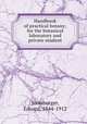 Handbook of practical botany; for the botanical laboratory and private student, Strasburger, Eduard, 1844-1912 
