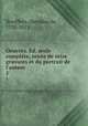 Oeuvres. Ed. seule complete, ornee de seize gravures et du portrait de l