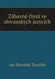 Zabavne cteni ve slovanskych jazycich, Jan Slavomir Tomicek 