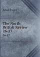 The North British Review. 26-27, Allan Freer 