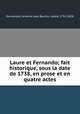Laure et Fernando; fait historique, sous la date de 1738, en prose et en quatre actes, Dumaniant, Antoine Jean Bourlin, called, 1752-1828 