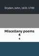 Miscellany poems. 4, Dryden, John, 1631-1700 