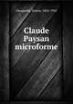 Claude Paysan microforme, Choquette, Ernest, 1862-1941 