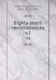 Eighty years` reminiscences. v.1, Anstruther-Thomson, John, 1818-1904 