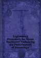 Engineering Precedents for Steam Machinery: Embracing the Performances of Steamships ., Benjamin Franklin Isherwood 