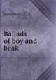 Ballads of boy and beak, Johnstone, C. E 