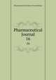 Pharmaceutical Journal. 16, Pharmaceutical Society of Great Britain 