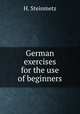 German exercises for the use of beginners, H. Steinmetz 