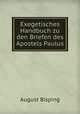 Exegetisches Handbuch zu den Briefen des Apostels Paulus, August Bisping 