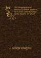 The Geography and History of British America, and of the Other Colonies of the Empire: To which ., J. George Hodgins 