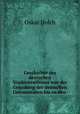 Geschichte des deutschen Studententhums von der Grundung der deutschen Universitaten bis zu den ., Oskar Dolch 