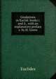 Gradations in Euclid: books i. and ii., with an explanatory preface &c. by H. Green, Euclides 