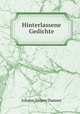 Hinterlassene Gedichte, Johann Simon Dumser 
