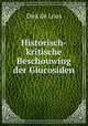 Historisch-kritische Beschouwing der Glucosiden., Dirk de Loos 