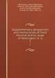 Supplementary despatches and memoranda of Field Marshal Arthur, duke of Wellington, K. G. 1, Wellington, Arthur Wellesley, Duke of, 1769-1852,Wellington, Arthur Richard Wellesley, 2d Duke of, 1807-1884, ed 