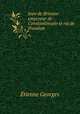 Jean de Brienne: empereur de Constantinople et roi de Jrusalem, Etienne Georges 