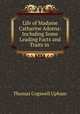 Life of Madame Catharine Adorna: Including Some Leading Facts and Traits in ., Upham Thomas Cogswell 