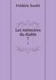 Les mmoires du diable. 7, Frederic Soulie 