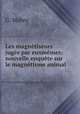 Les magnetiseurs juges par euxmemes: nouvelle enquete sur le magnetisme animal ., G. Mabru 